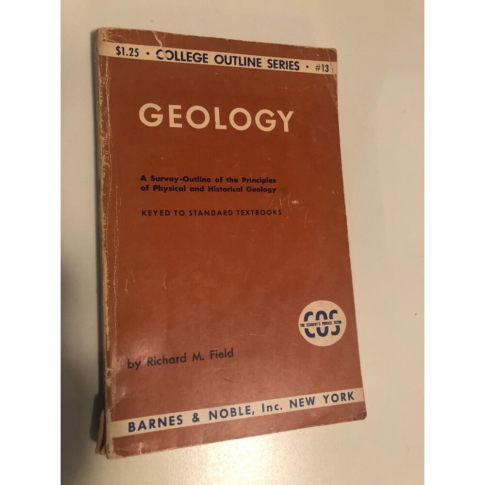 Vintage Geology College Outline Series # 13 by Richard‎ Field Collectable Rare